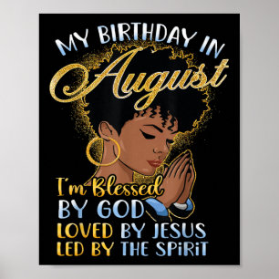 Affiche Afro Reine Mon Anniversaire En Août Béni Par Dieu