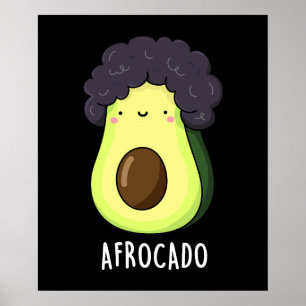 Affiche Afrocado Amusant Avocado avec Afro Pun Dark BG