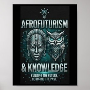 Affiche Afrofuturisme Connaissance Masque Africain Hibou C