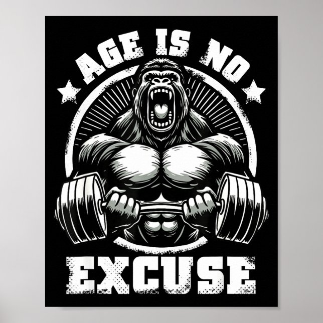 Affiche Age Is No Excuse Gorilla Weightlift Gym Quotes Gym (Devant)