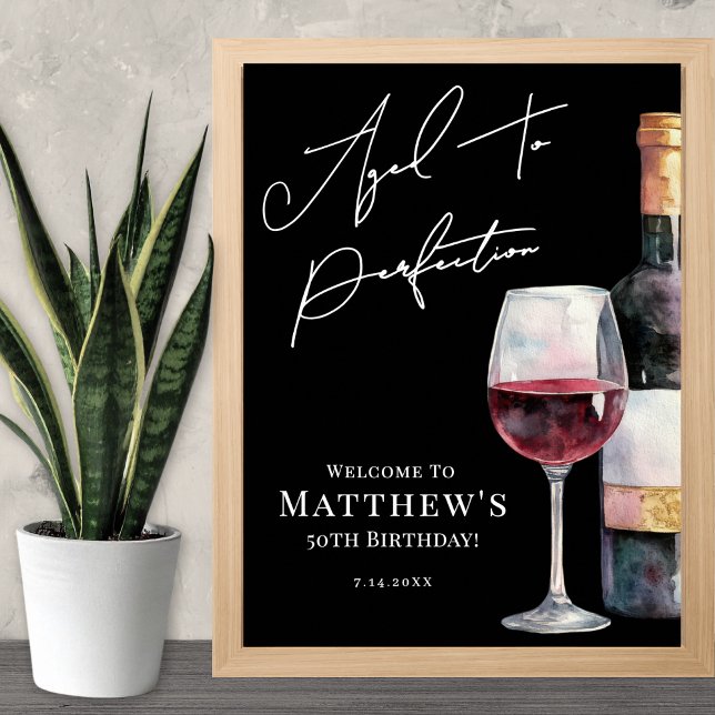 Affiche Aged To Perfection Birthday Party Welcome Sign (Aged To Perfection Birthday Party Welcome Sign)