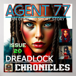 AFFICHE AGENT 77 - DREADLOCK CHRONICLES NUMÉRO 20
