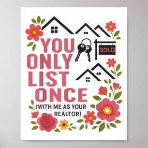 Affiche Agent immobilier Yolo Vous ne listez qu'une fois a
