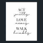 Affiche Agir juste amour Mercy Walk Humbly<br><div class="desc">Agir juste amour Mercy Walk Humbly</div>