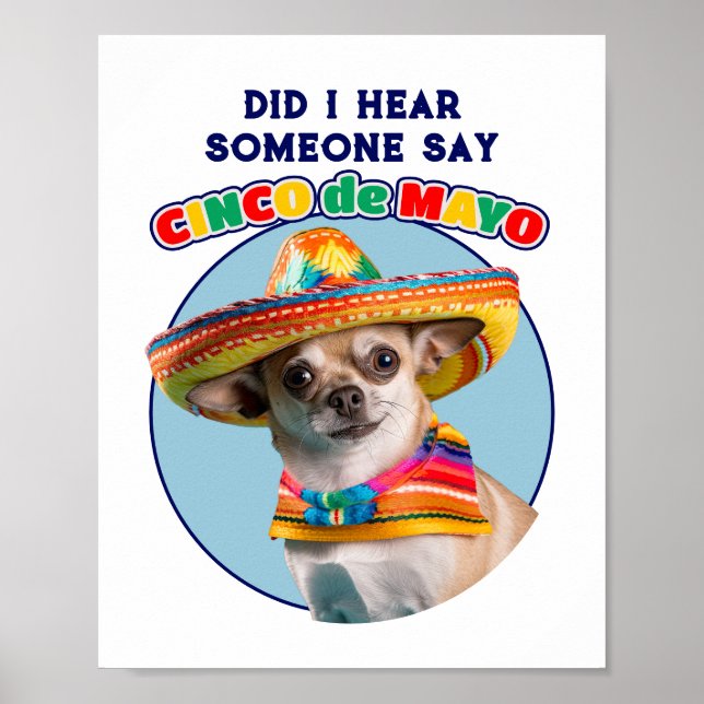 Affiche Ai-Je Entendu Cinco De Mayo Sombrero Chihuahua (Devant)