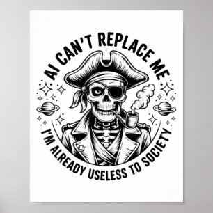 Affiche Ai ne peut pas me remplacer Je suis déjà inutile à