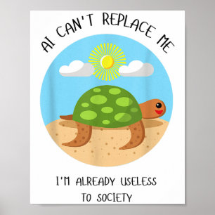 Affiche Ai ne peut pas me remplacer Je suis déjà inutile à