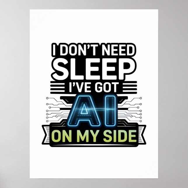 Affiche AI On My Side – Funny Tech Quote (Devant)