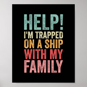 Affiche Aide bloqué sur un bateau avec ma famille Croisièr