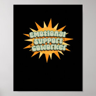 Affiche Aide émotionnelle Coworker Classic Chill Funny