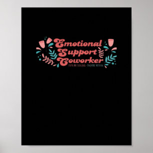 Affiche Aide émotionnelle Coworker Classic Funny Tendance