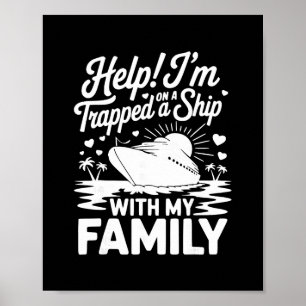 Affiche Aide je suis coincé sur un bateau avec ma croisièr
