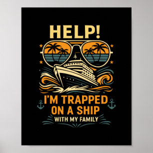 Affiche Aide Je suis coincé sur un bateau avec ma famille