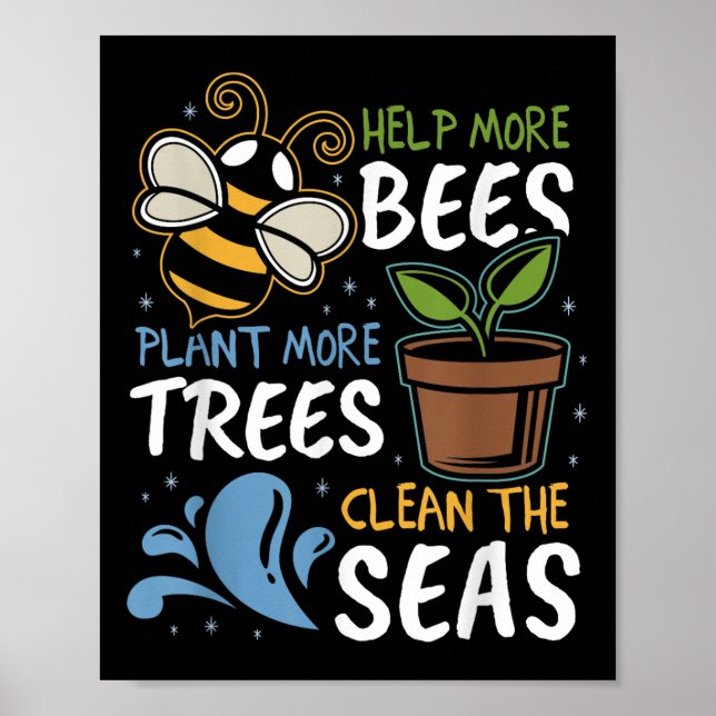 Affiche Aidez plus d'abeilles Plante Plus d'arbres Mer pro (Devant)