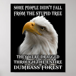 Affiche Aigle Certains ne sont pas tombés de l'arbre Stupi