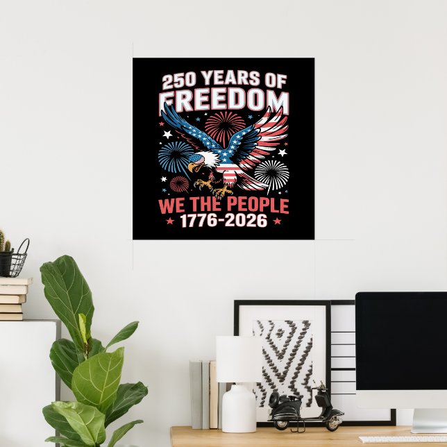 Affiche Aigle de la liberté 250 ans 250e anniversaire État (Bureau à domicile)