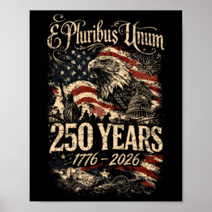 Affiche Aigle E Pluribus Unum 1776 à 2026 250 Ans