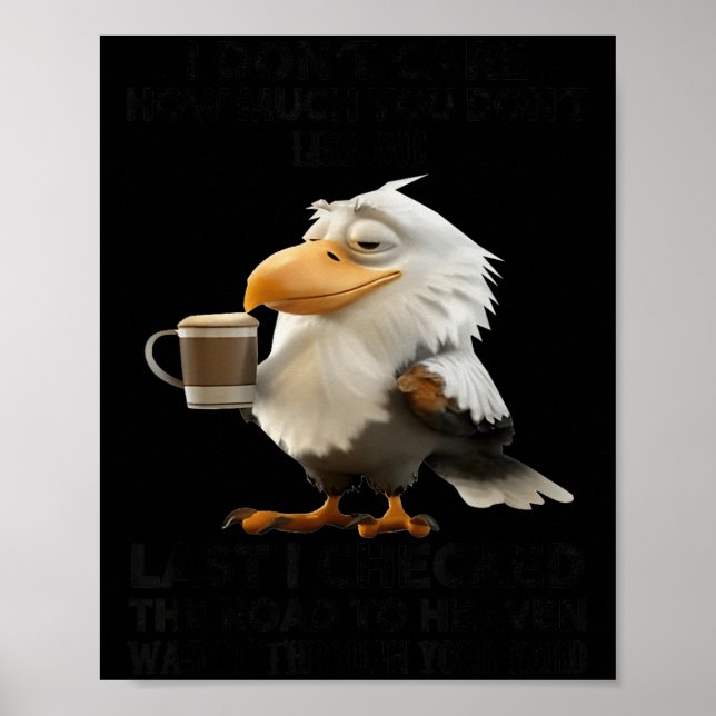 Affiche Aigle je me fiche de combien vous ne m'aimez pas (Devant)
