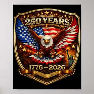 Affiche Aigle Patriotique Et Drapeau 250 Ans 1776-2026 250