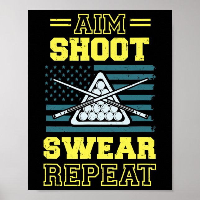 Affiche Aim Shoot Sweat Répétition Billiards Pool Table Am (Devant)