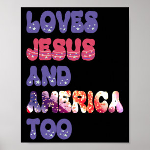 Affiche Aime Jésus Et L'Amérique Trop Super Indépendance D