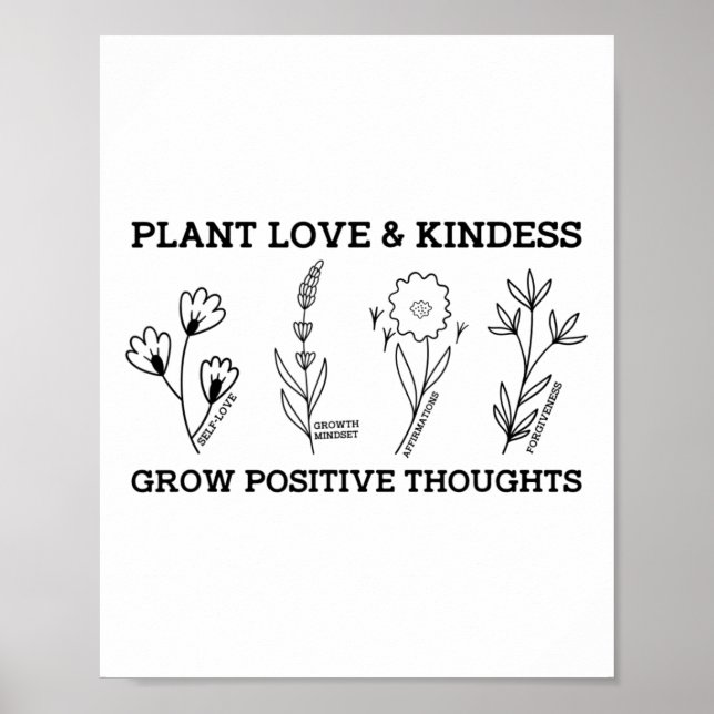 Affiche Aimer La gentillesse Cultiver Des Pensées Positive (Devant)