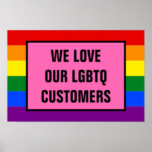 Affiche Aimer nos clients gays LGBTQ Rainbow Pride Drapeau