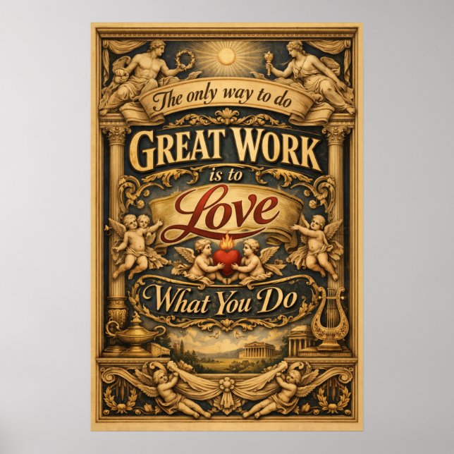Affiche Aimez ce que vous faites Renaissance Typographie A (Devant)