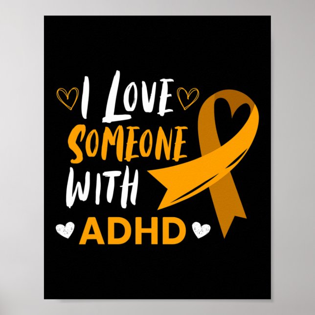 Affiche Aimez Quelqu'Un Avec Adhd Ribbon Sensibilisation H (Devant)