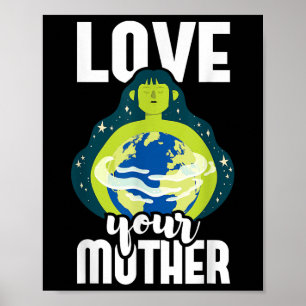 Affiche Aimez votre mère Protection de l'environnement Ter