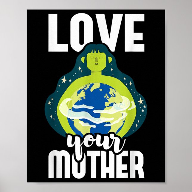 Affiche Aimez votre mère Protection de l'environnement Ter (Devant)