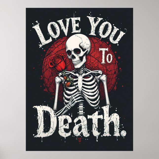 Affiche Aimez-vous à la mort Squelette gothique Art (Devant)