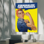 Affiche Ajouter votre propre texte Rosie le Riveter Person<br><div class="desc">"We Can Do It!" de J. Howard Miller,  "Rosie the Riveter",  facile de personnaliser l'affiche murale de Ricaso</div>
