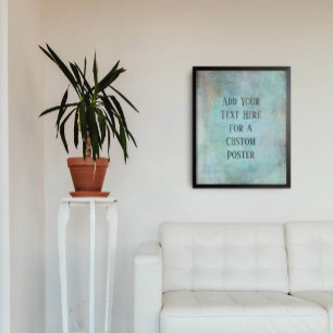 Affiche Ajouter votre texte personnalisé Aqua et Grunge Tu