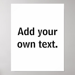 Affiche Ajoutez votre propre texte.