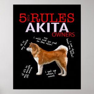 Affiche Akita Dog   5 Règles Propriétaire de chien Akita