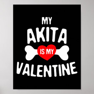 Affiche Akita est mon Akita Inu de la Saint-Valentin 