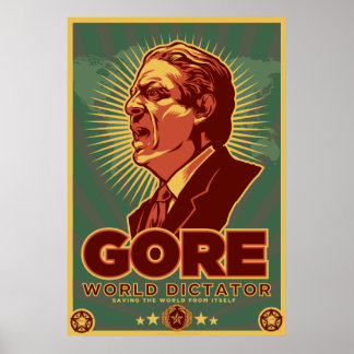 Affiche Al Gore pour l'affiche du dictateur - Customisé