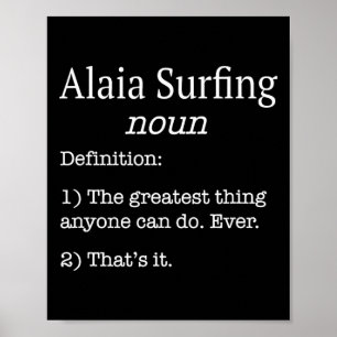 Affiche Alaia Surfeurs Alaia Surfeur Drôle Fausse Définiti
