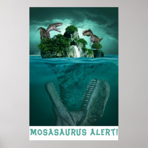 Affiche Alerte Mosasaururus !