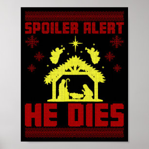 Affiche Alerte Spoiler Il Meurt Style de Sweat de Noël Lai