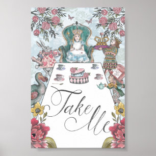 Affiche Alice au pays des merveilles Tea Party Take Me