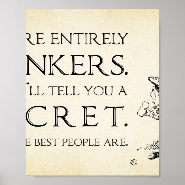 Affiche Alice in Wonderland Citation - Vous êtes entièreme (Devant)