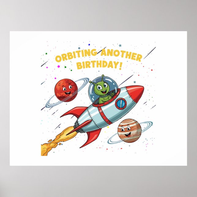 Affiche Alien Drôle "En Orbite Pour Un Autre Anniversaire" (Devant)