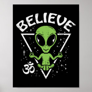 Affiche Alien Méditant Croire Zen Paix Intérieure Et Ufo Y
