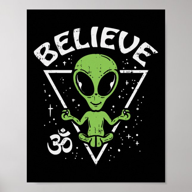 Affiche Alien Méditant Croire Zen Paix Intérieure Et Ufo Y (Devant)
