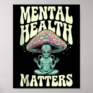 Affiche Alien Super en santé mentale S en santé mentale