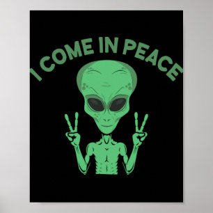 Affiche Alien Vert Je Viens En Paix OVNI Extraterrestre