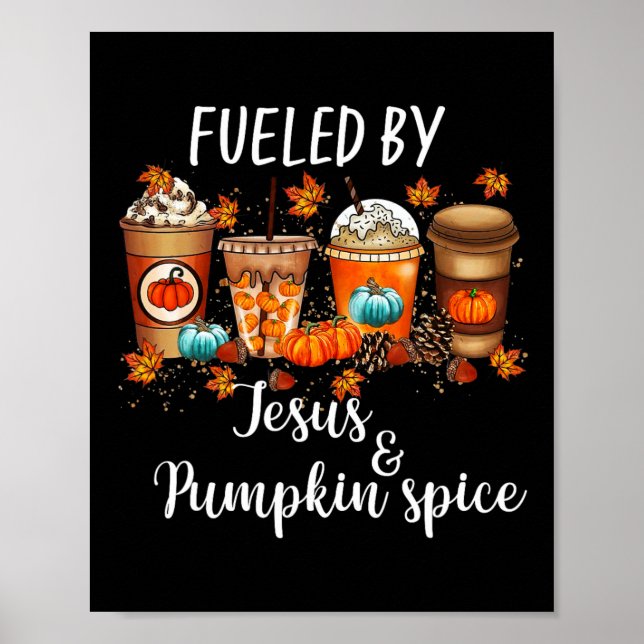 Affiche Alimenté Par Citrouille Spice Et Jesus Coffee Love (Devant)