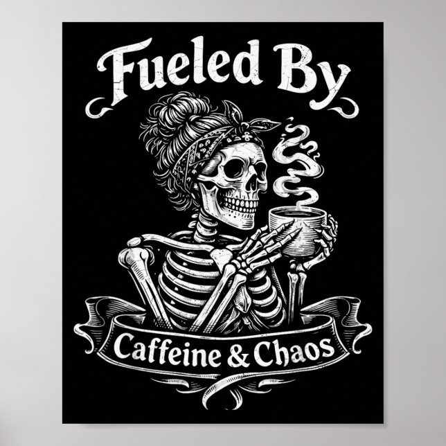 Affiche Alimenté par la caféine et le chaos drôle pour les (Devant)